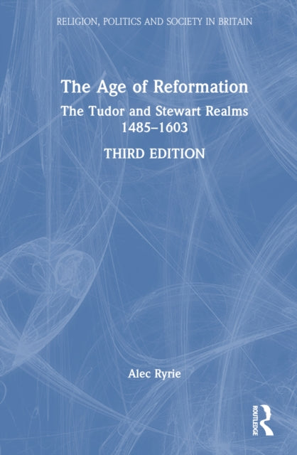 Book cover of: Age of Reformation. By: Alec Ryrie