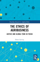 Book cover of: Ethics of Agribusiness. By: Shane Epting