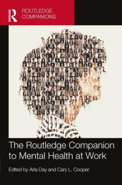 Book cover of: Routledge Companion to Mental Health at Work. By: Arla Day