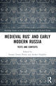 Book cover of: Medieval Rus’ and Early Modern Russia. By: Torres Prieto
