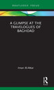 Book cover of: Glimpse at the Travelogues of Baghdad. By: Iman Al-Attar