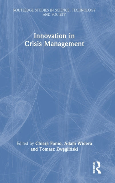 Book cover of: Innovation in Crisis Management. By: Chiara Fonio