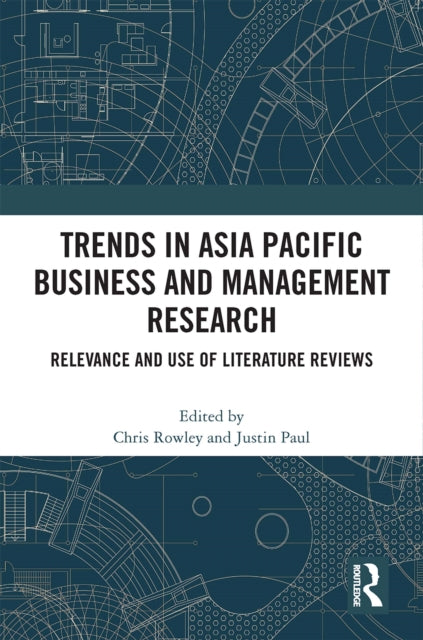 Book cover of: Trends in Asia Pacific Business and Management Research. By: Chris Rowley