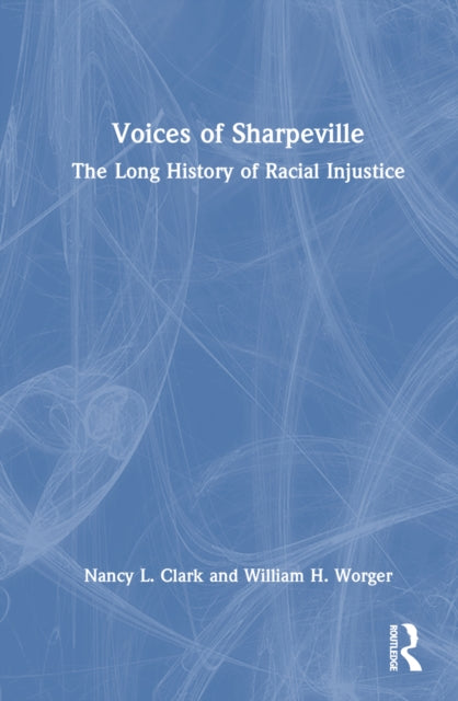 Book cover of: Voices of Sharpeville. By: Nancy L. Clark