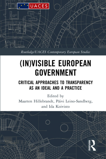 Book cover of: (In)visible European Government
