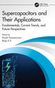 Book cover of: Supercapacitors and Their Applications. By: Anjali Paravannoor