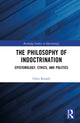 Book cover of: Philosophy of Indoctrination