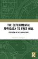 Book cover of: Experimental Approach to Free Will. By: Katherin A. Rogers