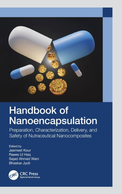 Book cover of: Handbook of Nanoencapsulation. By: Jasmeet Kour