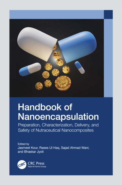 Book cover of: Handbook of Nanoencapsulation. By: Jasmeet Kour