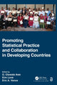 Book cover of: Promoting Statistical Practice and Collaboration in Developing Countries. By: O. Olawale Awe