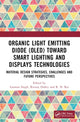Book cover of: Organic Light Emitting Diode (OLED) Toward Smart Lighting and Displays Technologies. By: Laxman Singh