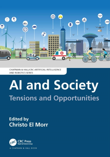 Book cover of: AI and Society. By: Christo El Morr