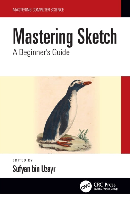 Book cover of: Mastering Sketch. By: Sufyan Bin Uzayr