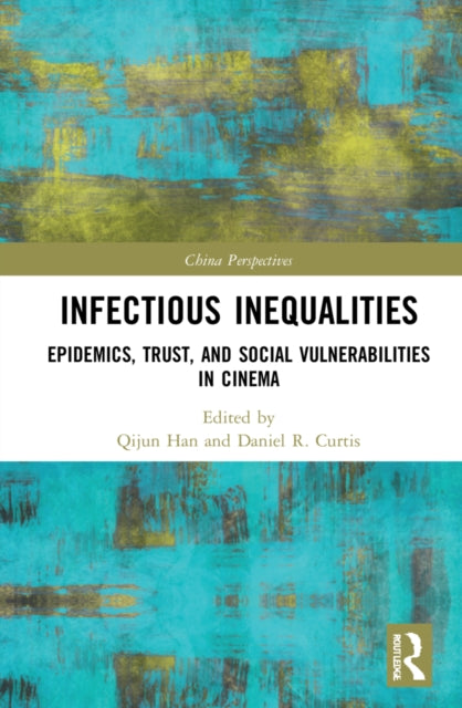 Book cover of: Infectious Inequalities