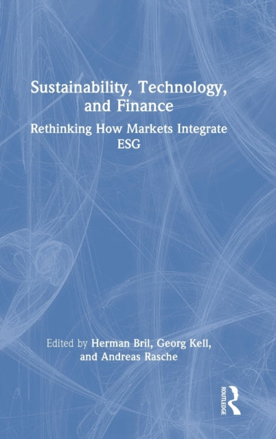 Book cover of: Sustainability, Technology, and Finance. By: Herman Bril