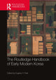 Book cover of: Routledge Handbook of Early Modern Korea