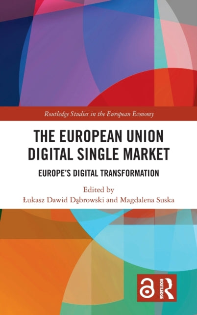 Book cover of: European Union Digital Single Market. By: ukasz Dawid Dabrowski