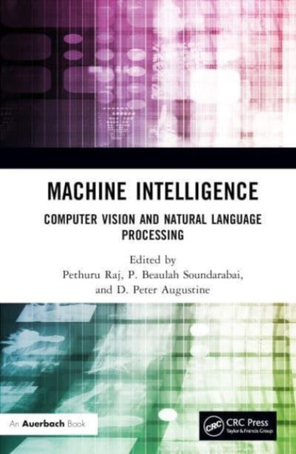 Book cover of: Machine Intelligence. By: Pethuru Raj