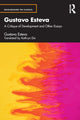 Book cover of: Gustavo Esteva. By: Gustavo Esteva