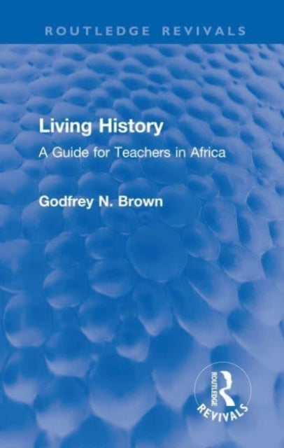 Book cover of: Living History