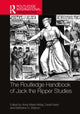 Book cover of: Routledge Handbook of Jack the Ripper Studies