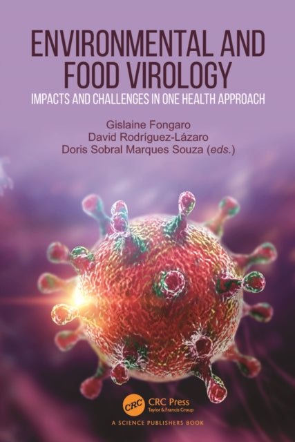 Book cover of: Environmental and Food Virology. By: Gislaine Fongaro