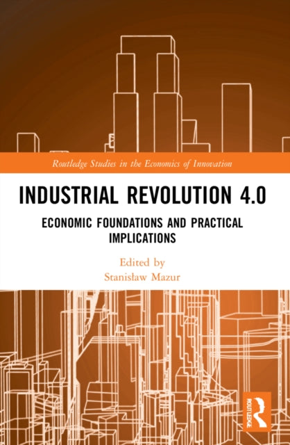 Book cover of: Industrial Revolution 4.0. By: Stanisaw Mazur