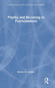 Book cover of: Playing and Becoming in Psychoanalysis. By: Steven H. Cooper