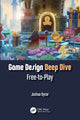 Book cover of: Game Design Deep Dive. By: Joshua Bycer