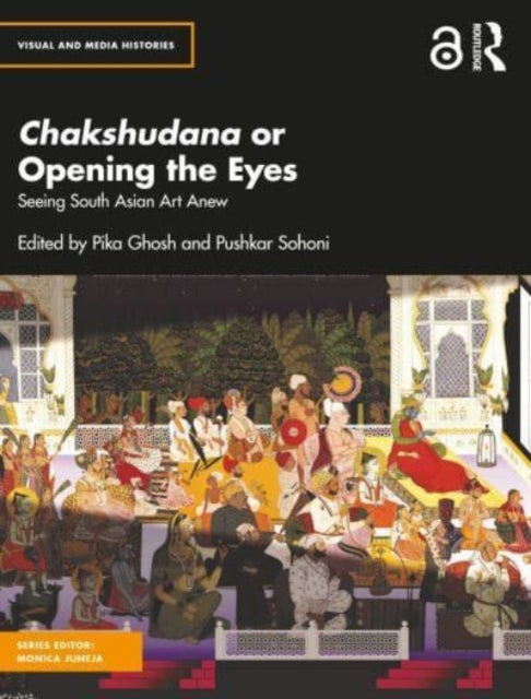 Book cover of: Chakshudana or Opening the Eyes. By: Pika Ghosh