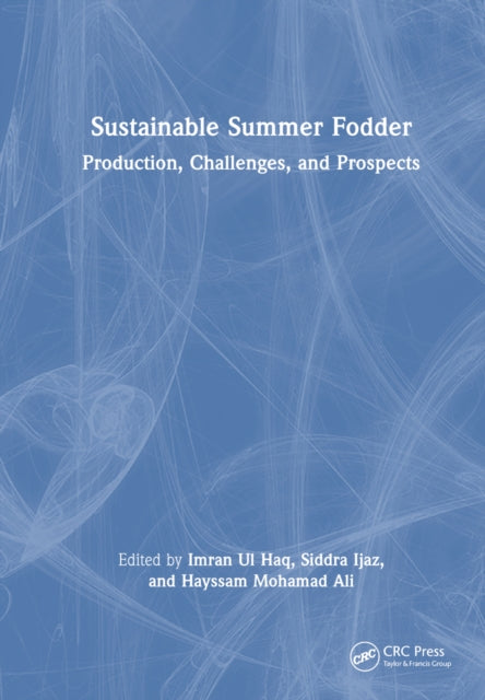 Book cover of: Sustainable Summer Fodder. By: Imran Ul Haq