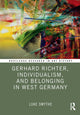 Book cover of: Gerhard Richter, Individualism, and Belonging in West Germany. By: Luke Smythe