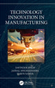 Book cover of: Technology Innovation in Manufacturing. By: Davinder Singh