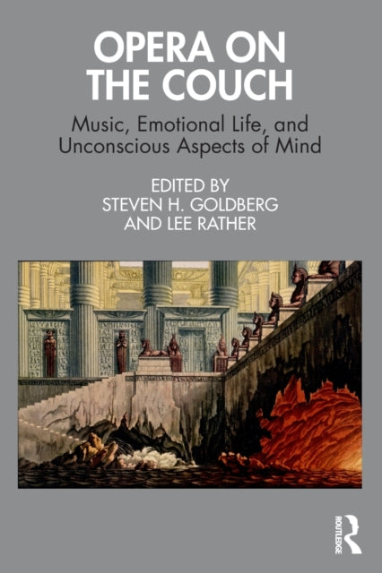 Book cover of: Opera on the Couch. By: Steven H. Goldberg