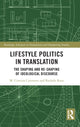 Book cover of: Lifestyle Politics in Translation. By: M. Cristina Caimotto