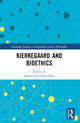 Book cover of: Kierkegaard and Bioethics. By: Johann-Christian Põder
