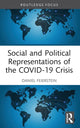 Book cover of: Social and Political Representations of the COVID-19 Crisis. By: Daniel Feierstein