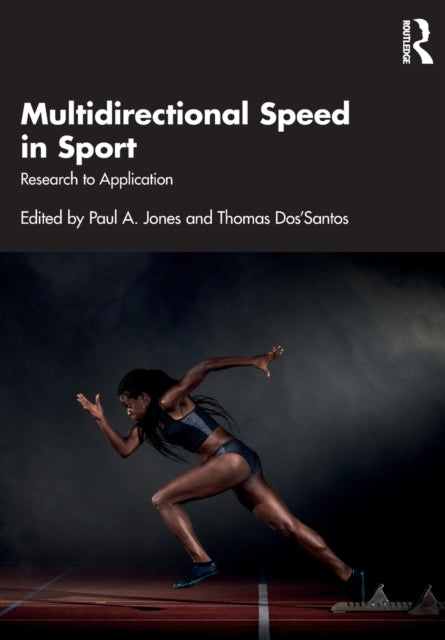 Book cover of: Multidirectional Speed in Sport. By: Paul Jones