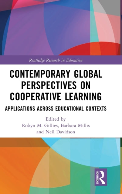 Book cover of: Contemporary Global Perspectives on Cooperative Learning. By: Robyn M. Gillies