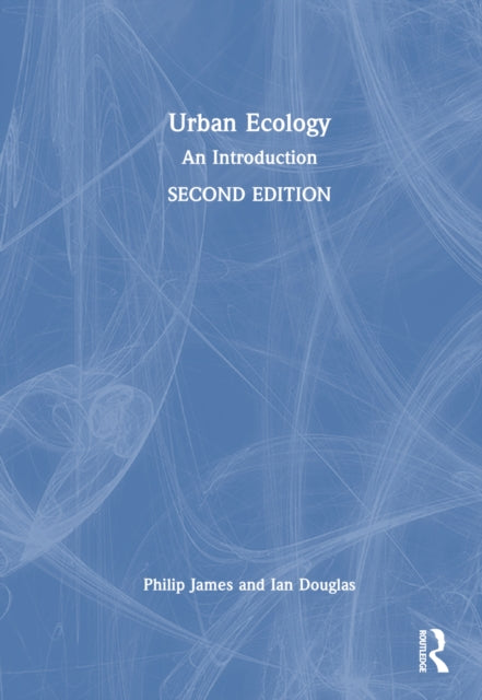 Book cover of: Urban Ecology. By: Philip James