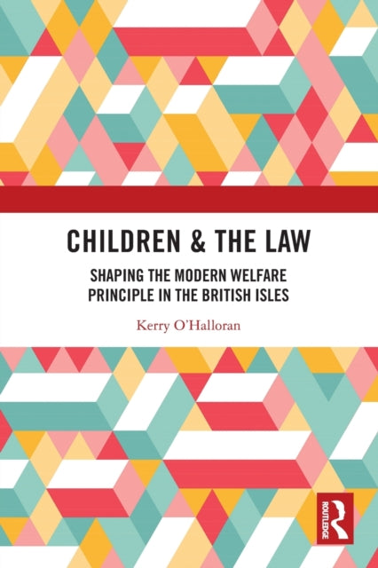 Book cover of: Children & the Law. By: Kerry OHalloran