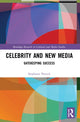 Book cover of: Celebrity and New Media. By: Stephanie Patrick