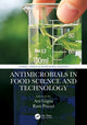 Book cover of: Antimicrobials in Food Science and Technology. By: Arti Gupta