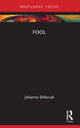 Book cover of: Fool. By: Johanna Skibsrud
