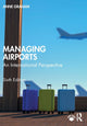 Book cover of: Managing Airports. By: Anne Graham
