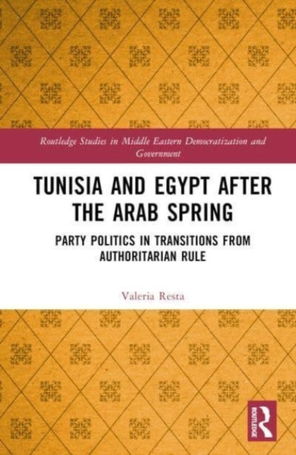 Book cover of: Tunisia and Egypt after the Arab Spring. By: Valeria Resta
