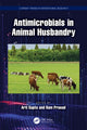 Book cover of: Antimicrobials in Animal Husbandry