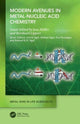 Book cover of: Modern Avenues in Metal-Nucleic Acid Chemistry. By: Jens Müller