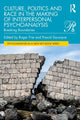 Book cover of: Culture, Politics and Race in the Making of Interpersonal Psychoanalysis. By: Roger Frie